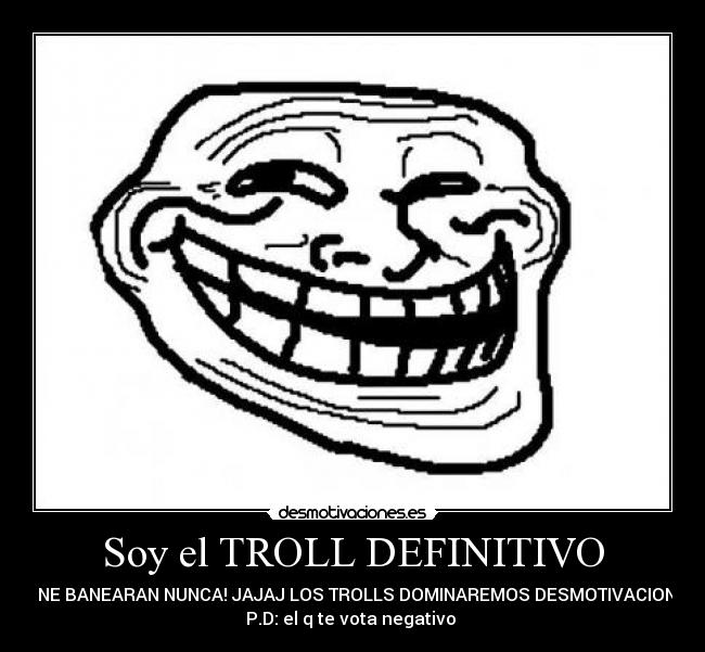 Soy el TROLL DEFINITIVO - 