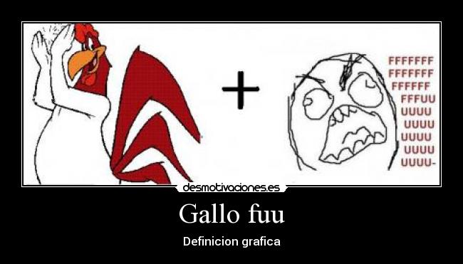 Gallo fuu - Definicion grafica