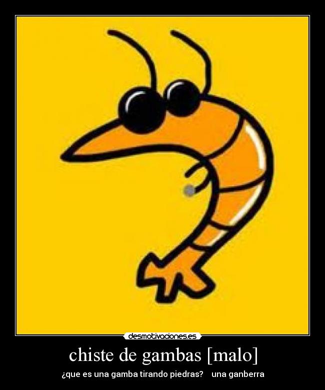 chiste de gambas [malo] - 