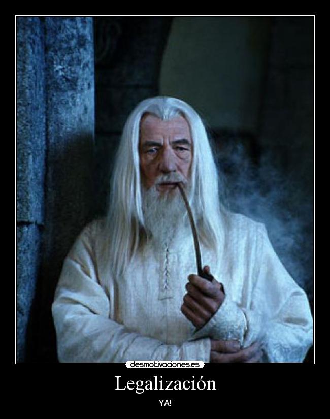 carteles legalizacion desmotivaciones