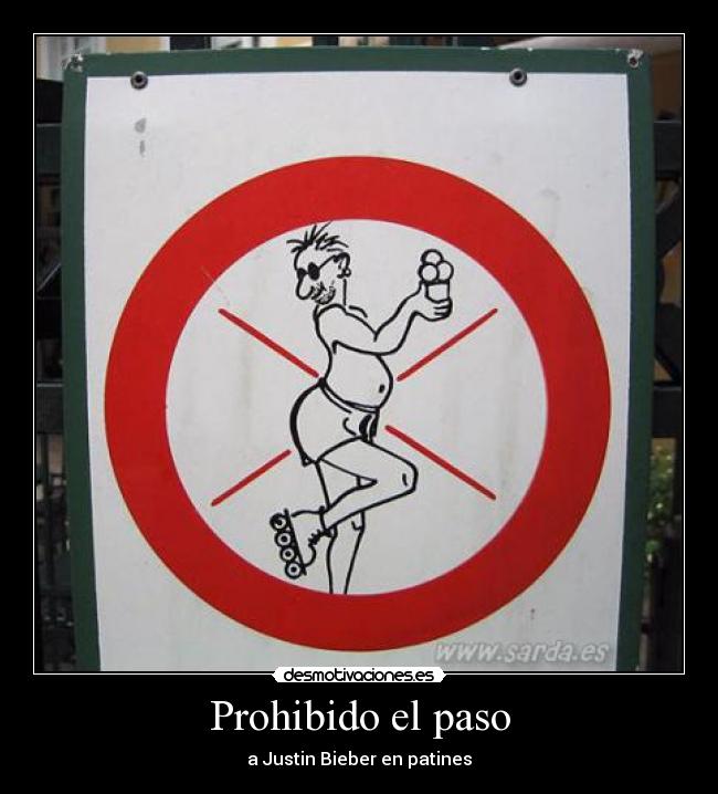 Prohibido el paso - 