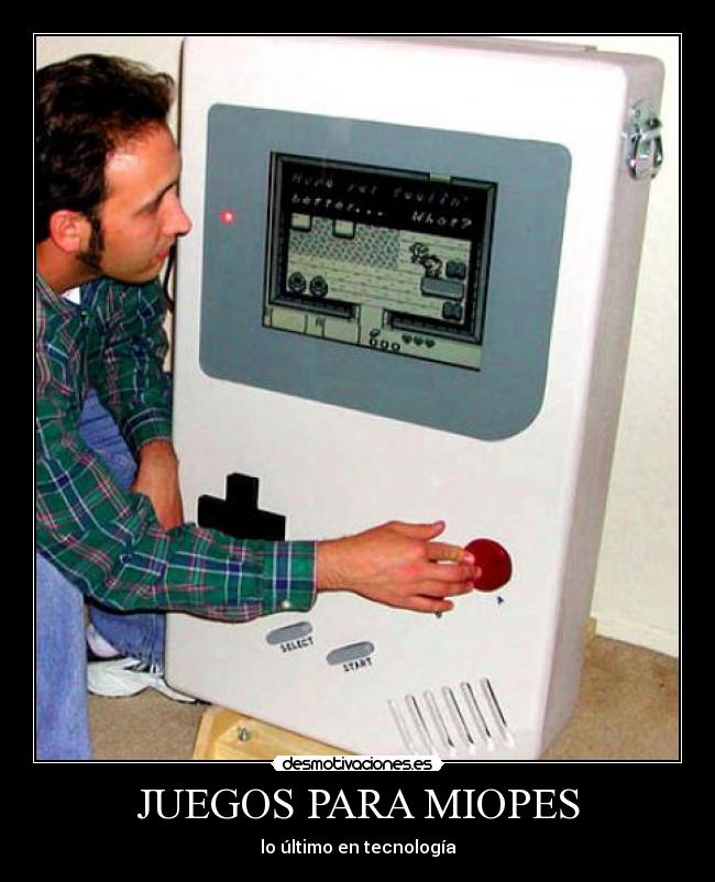 JUEGOS PARA MIOPES - lo último en tecnología