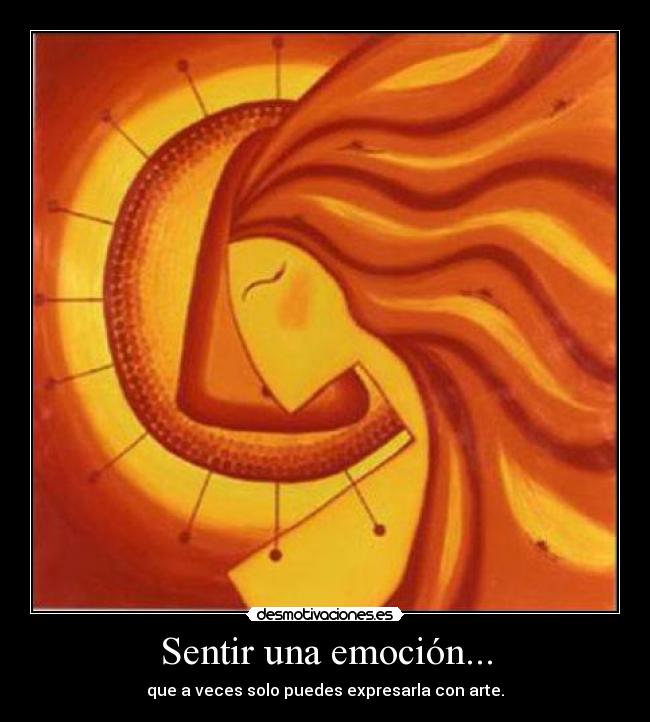 Sentir una emoción... - 