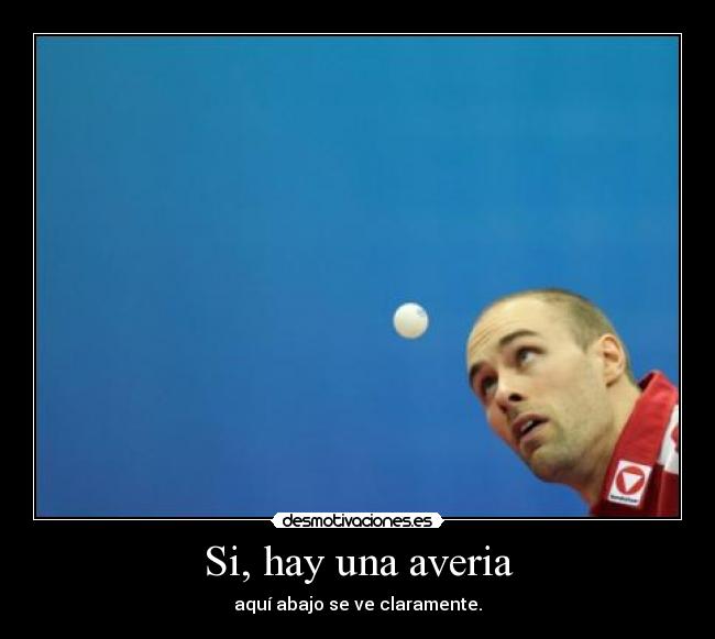 Si, hay una averia -