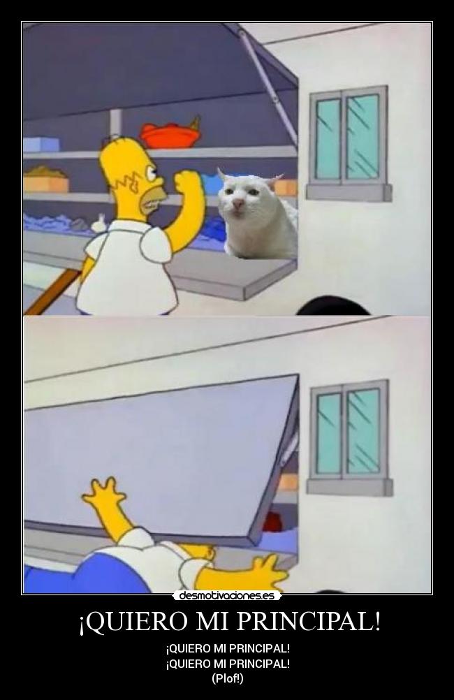 ¡QUIERO MI PRINCIPAL! -