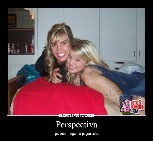 Perspectiva - puede llegar a jugártela