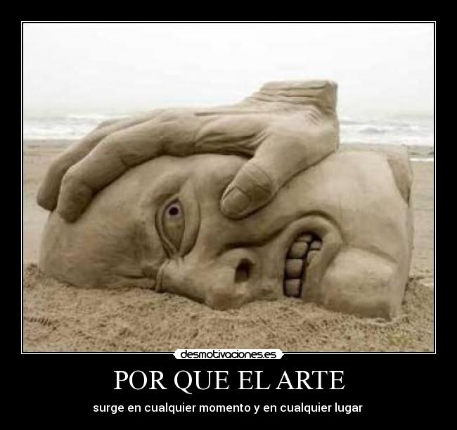 POR QUE EL ARTE -