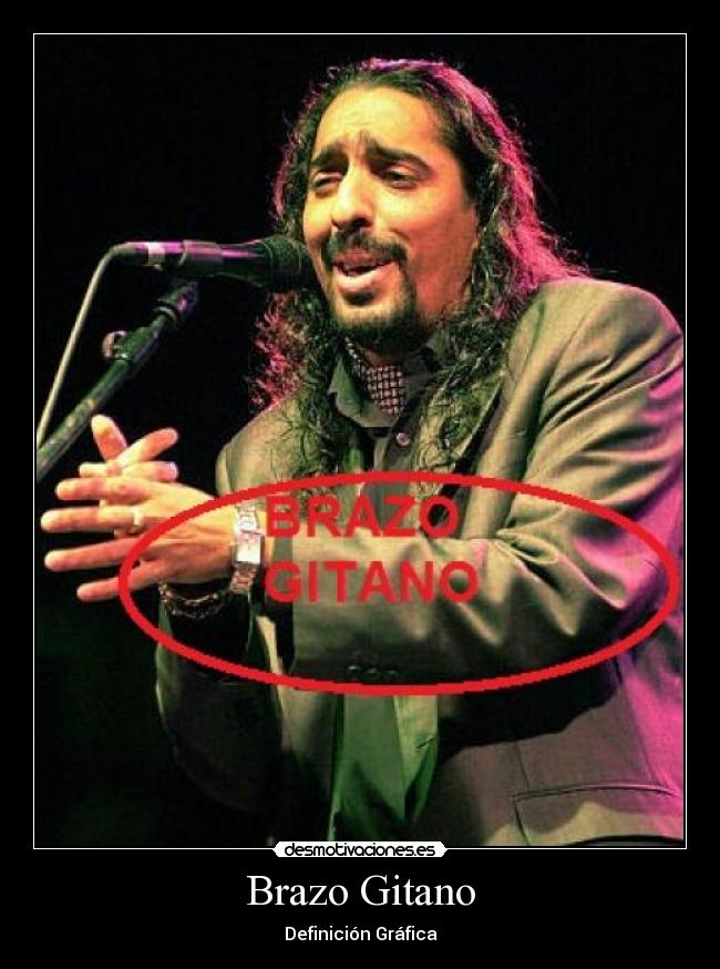 Brazo Gitano - 