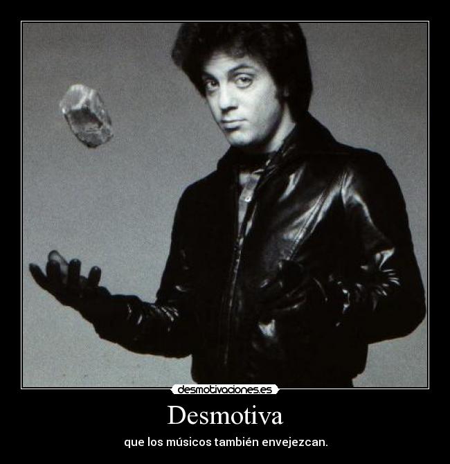 carteles billy joel musica musicos luckylucifer desmotivaciones