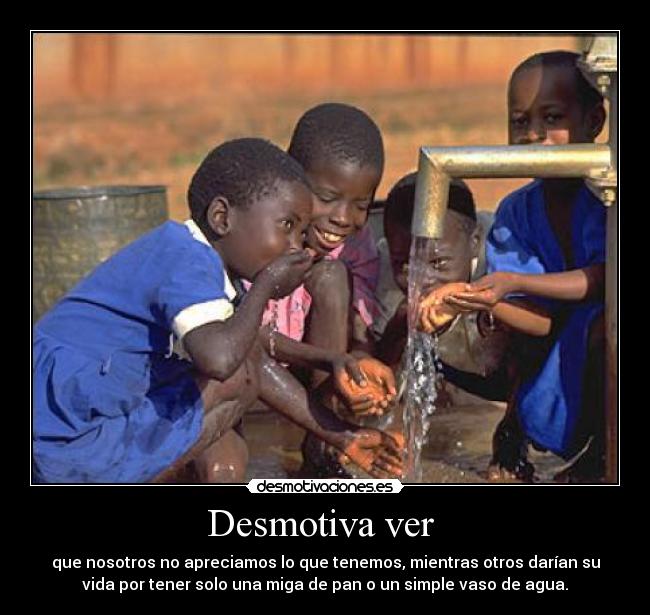 Desmotiva ver -