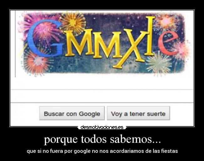 porque todos sabemos... -