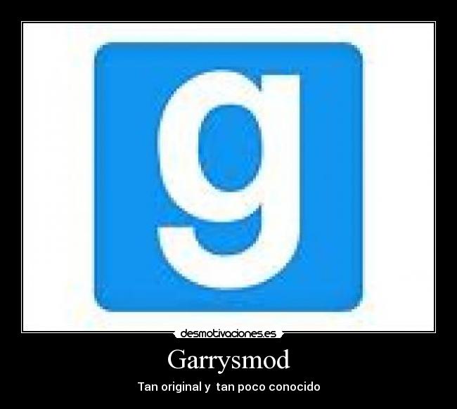 Garrysmod - Tan original y tan poco conocido