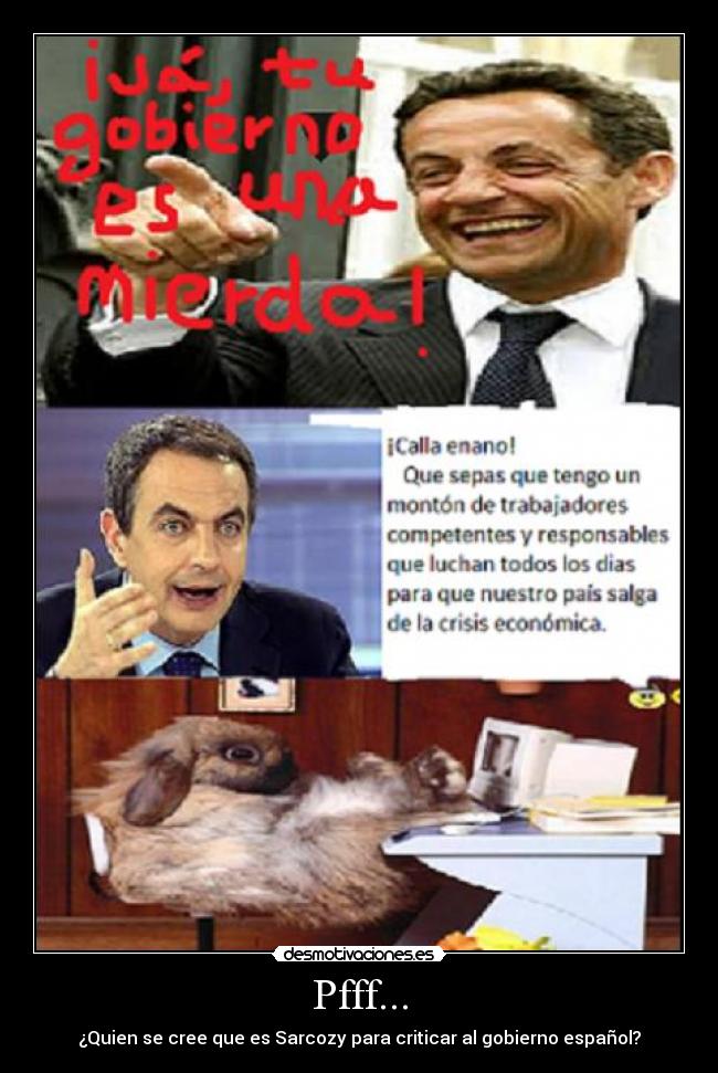 carteles sarcozy zapatero eapana ardilla desmotivaciones
