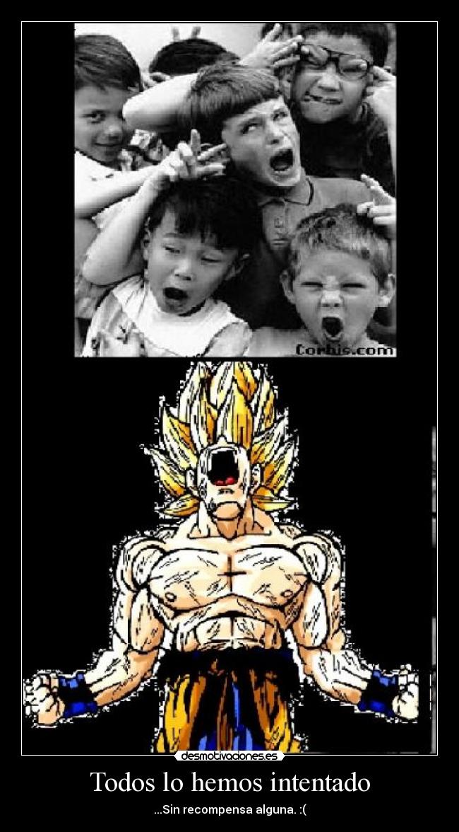 Todos lo hemos intentado -