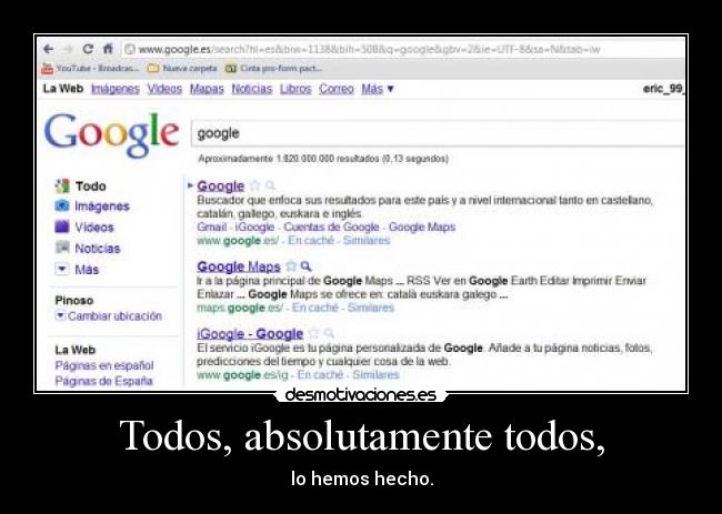 Todos, absolutamente todos, - 