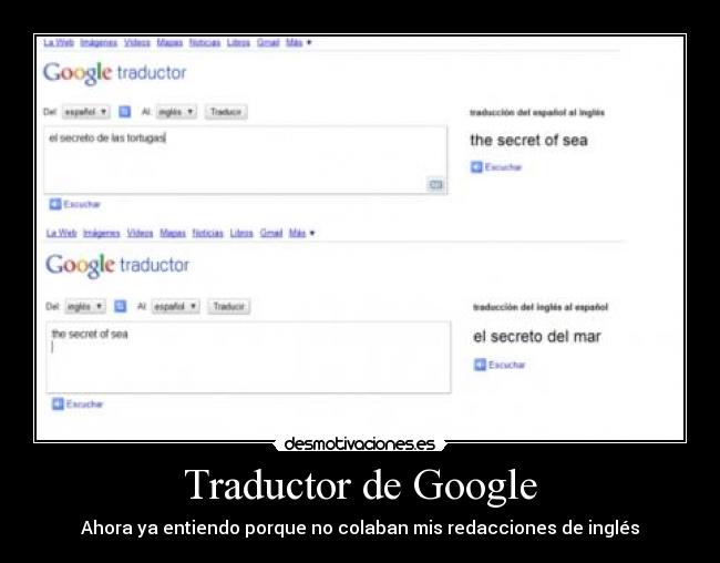 Traductor de Google - Ahora ya entiendo porque no colaban mis redacciones de inglés