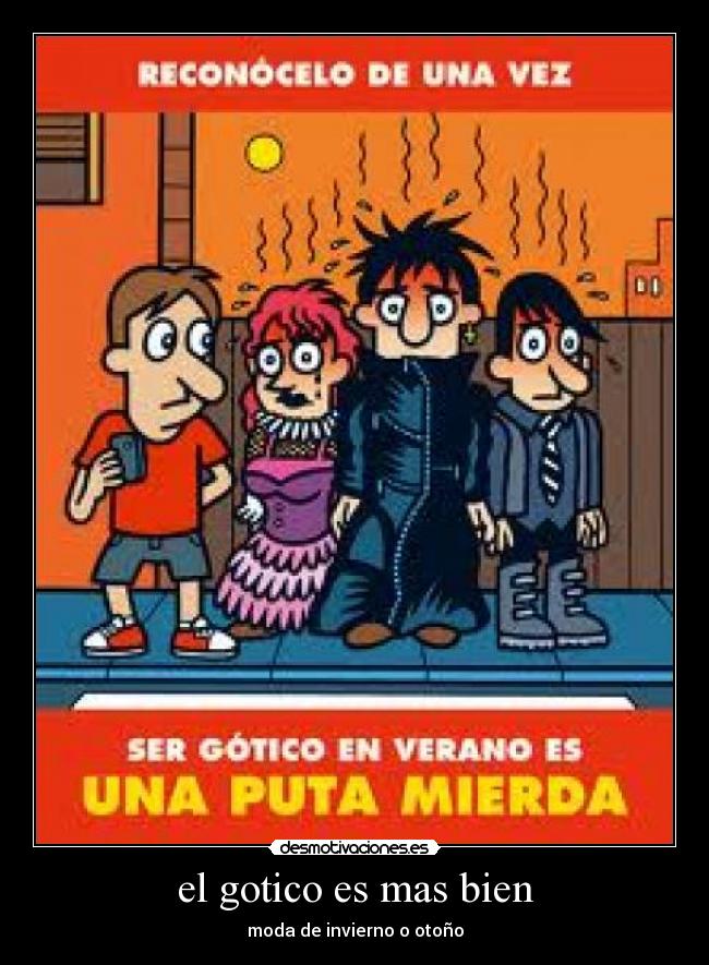 el gotico es mas bien - 