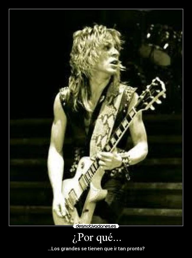 ¿Por qué... - ...Los grandes se tienen que ir tan pronto?