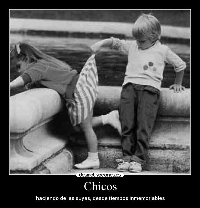 Chicos -