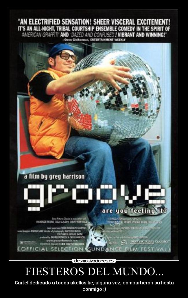 FIESTEROS DEL MUNDO... - 