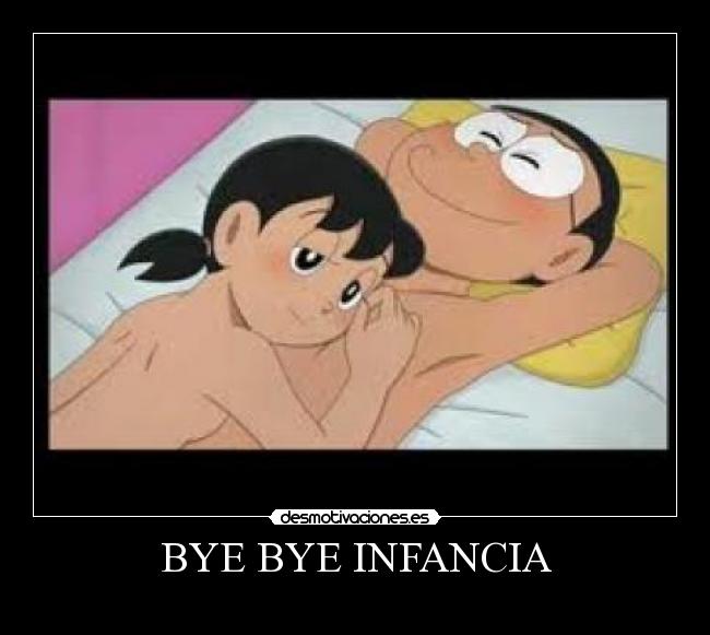 BYE BYE INFANCIA -