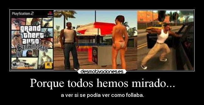 carteles gta san andreas desmotivaciones