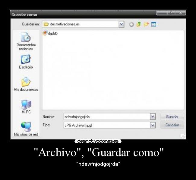 carteles archivo friki desmotivaciones