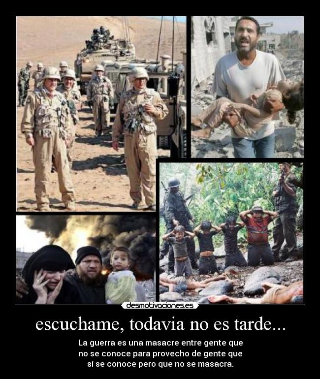 escuchame, todavia no es tarde... - 