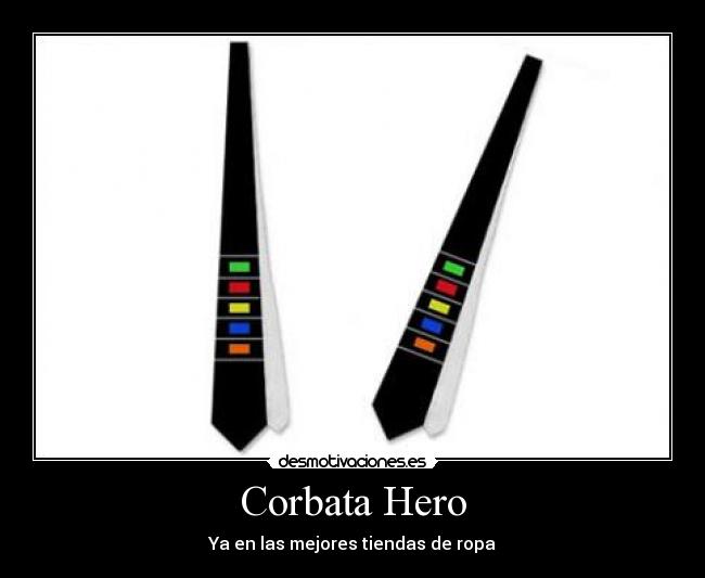 Corbata Hero - Ya en las mejores tiendas de ropa