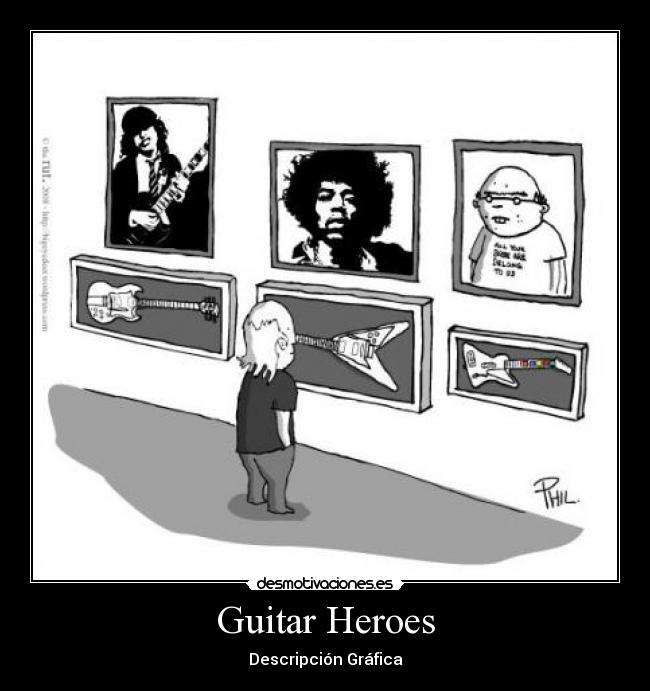 Guitar Heroes - Descripción Gráfica