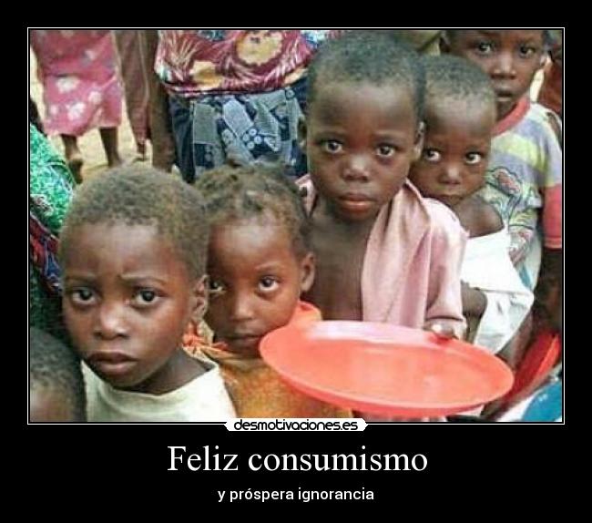 Feliz consumismo - 