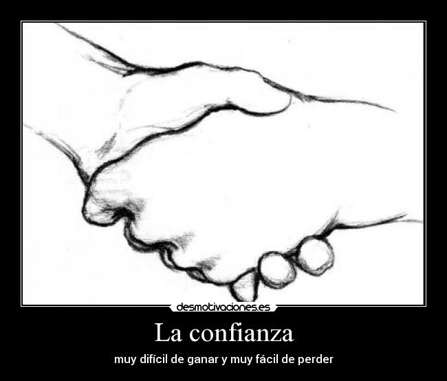 carteles confianza confianza desmotivaciones