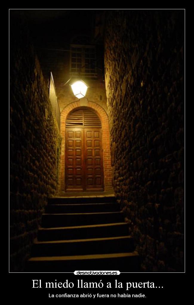 carteles miedo puerta miedo confianza valor actitud valia valores oscuridad desmotivaciones