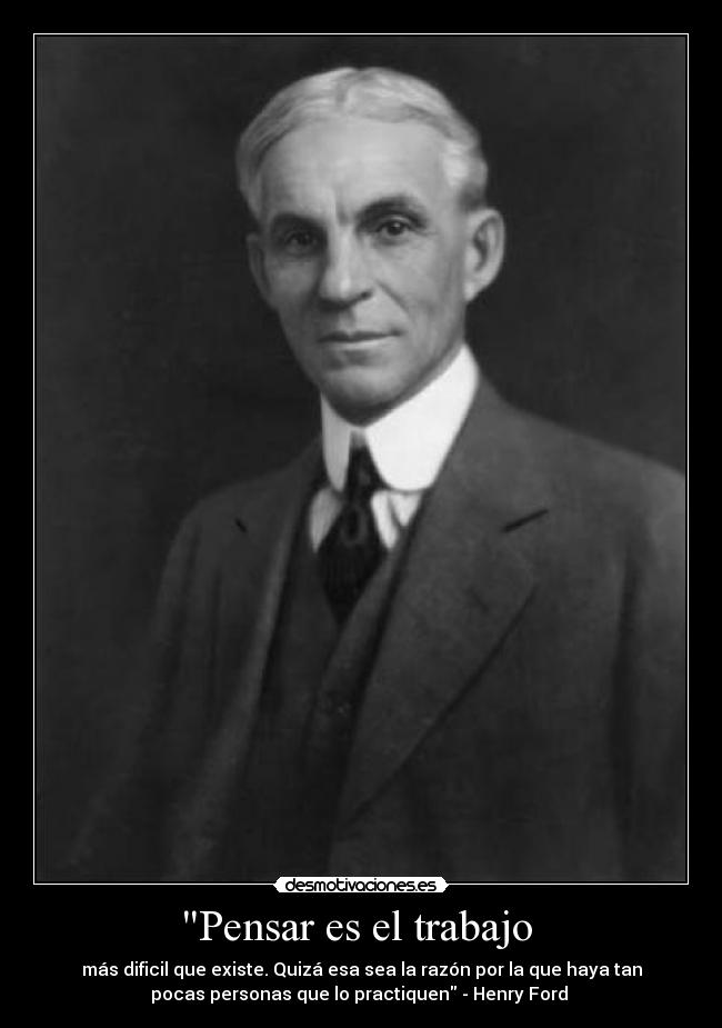 Pensar es el trabajo  - 