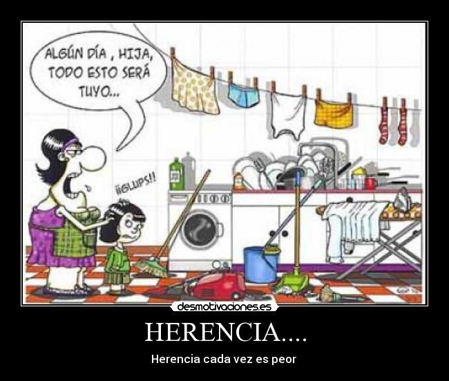 HERENCIA.... - Herencia cada vez es peor 