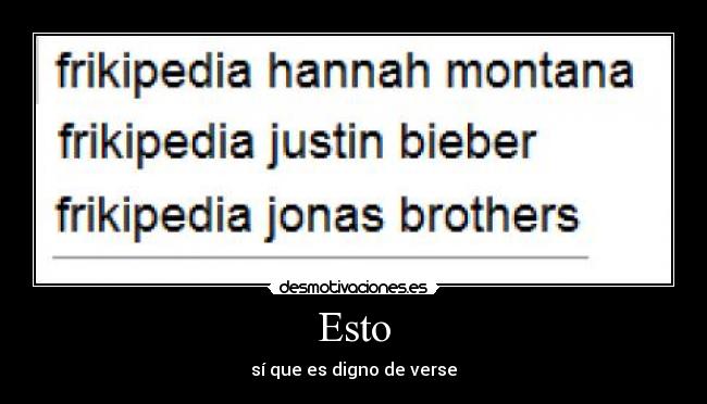 Esto - sí que es digno de verse