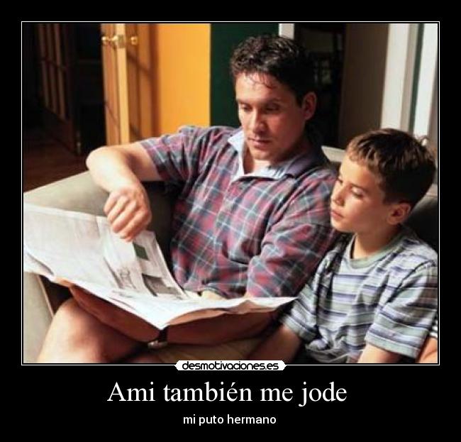 Ami también me jode -