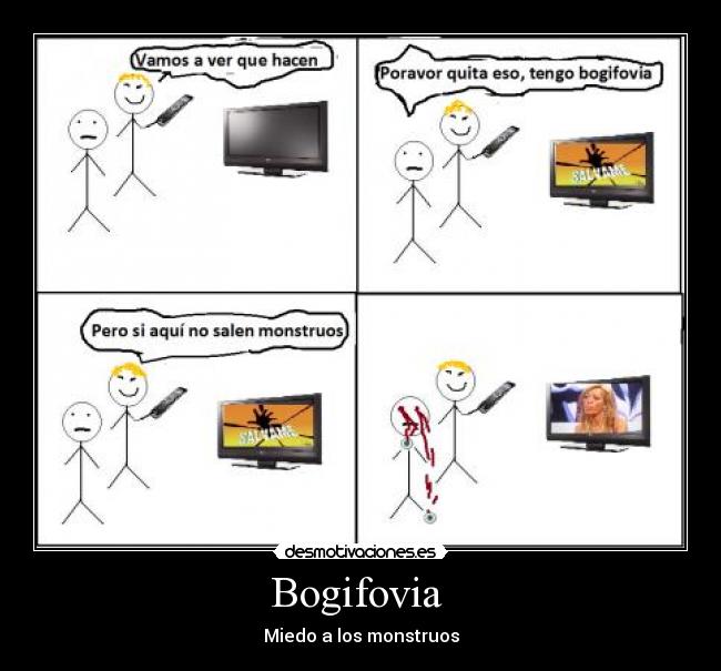 Bogifovia  - Miedo a los monstruos