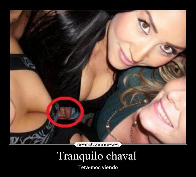 Tranquilo chaval  - 