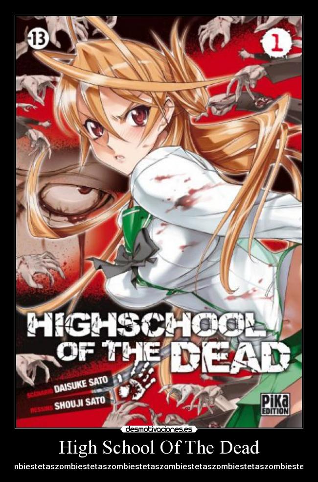 High School Of The Dead - Zombiestetaszombiestetaszombiestetaszombiestetaszombiestetaszombiestetas.
