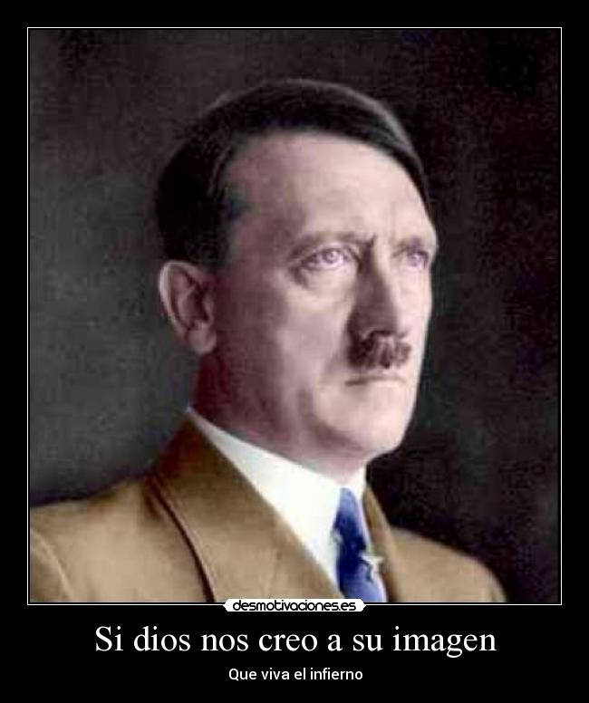 carteles dios hitler desmotivaciones