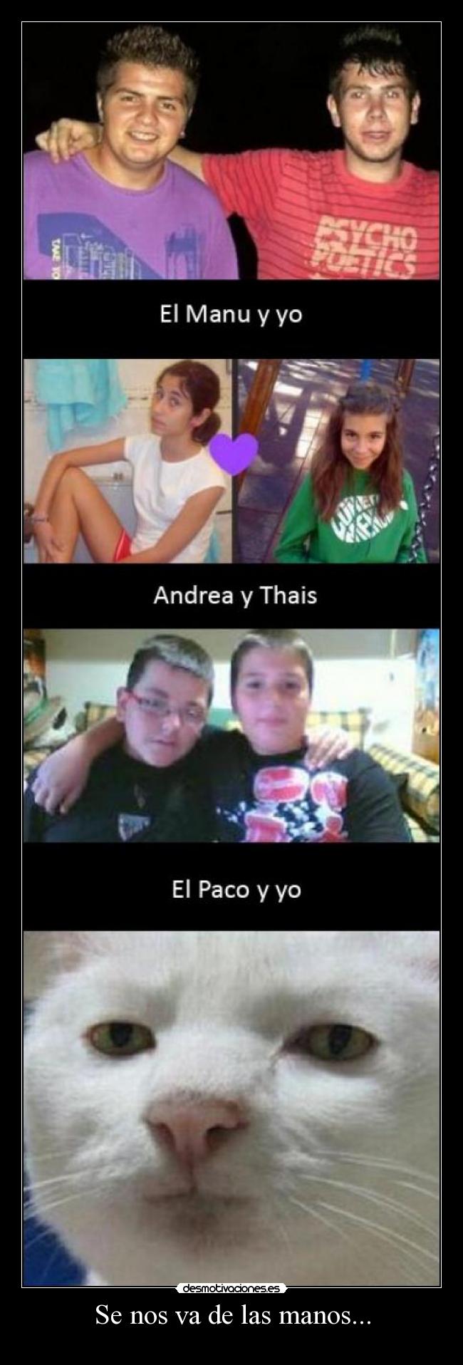 Se nos va de las manos... - 