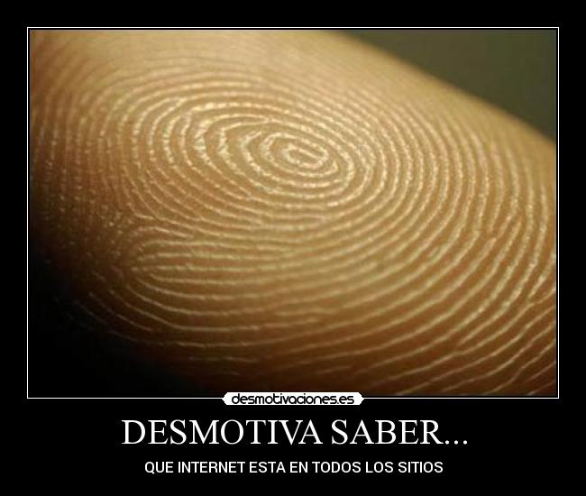 DESMOTIVA SABER... - 