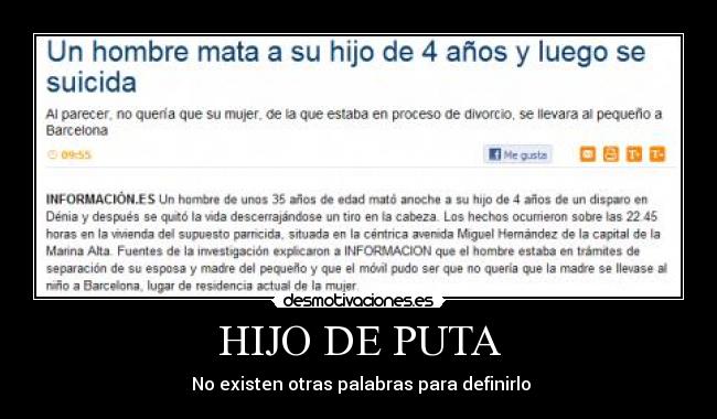 HIJO DE PUTA -