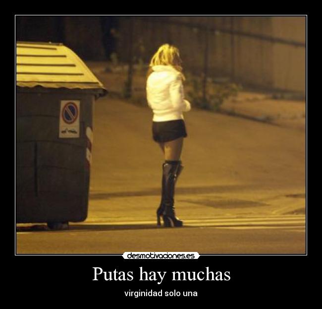 Putas hay muchas - 