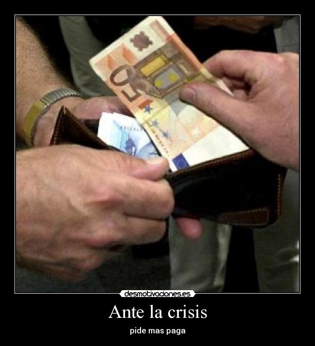Ante la crisis -