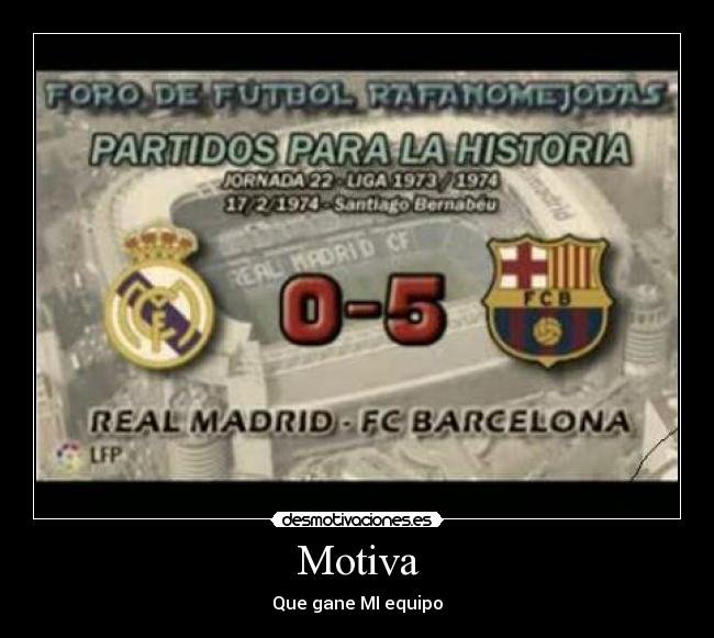 carteles barca madrid desmotivaciones