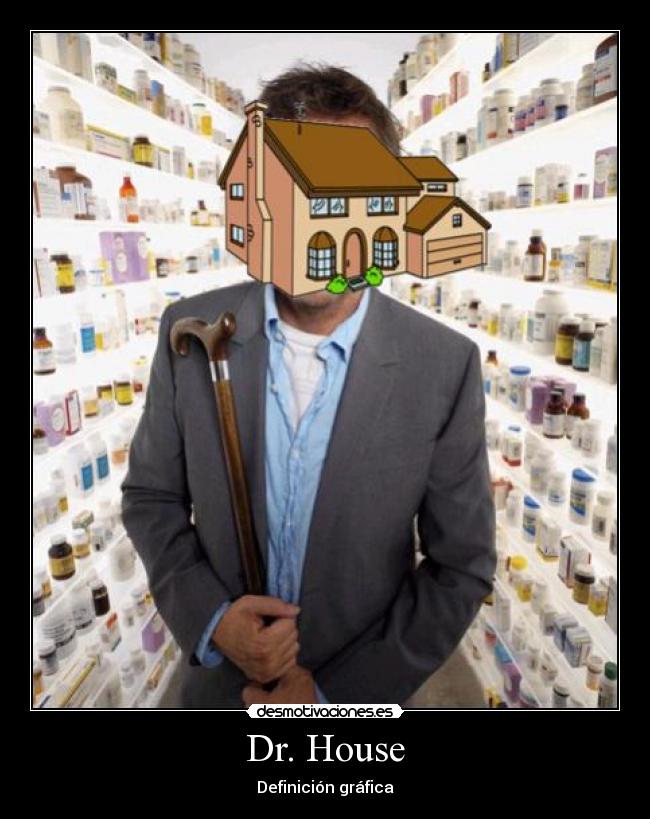 Dr. House -
