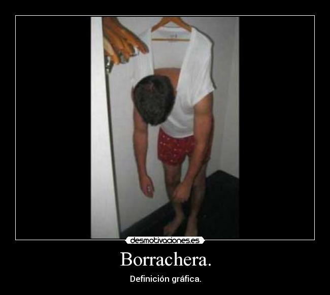 Borrachera. -