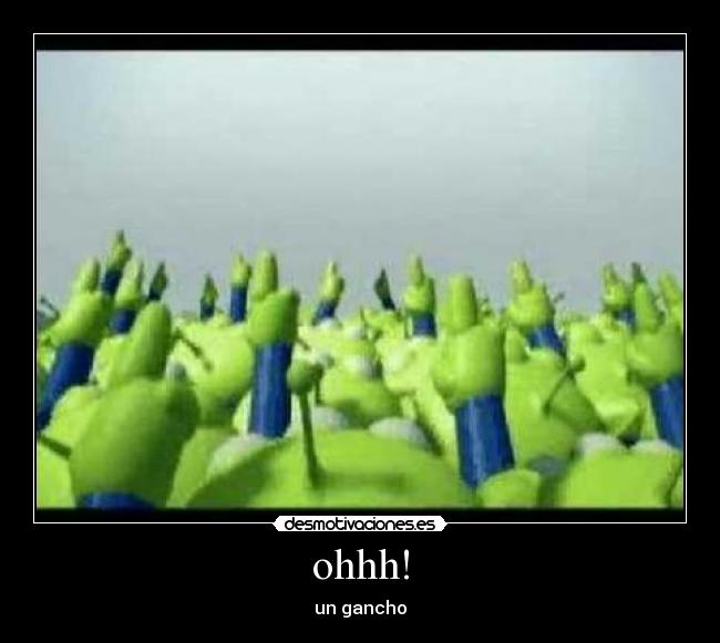 ohhh! - un gancho